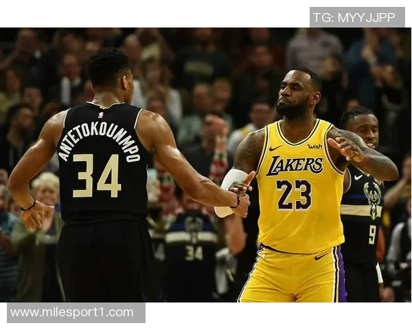 字母哥谈与詹姆斯的相互尊重与稳定出场的重要性